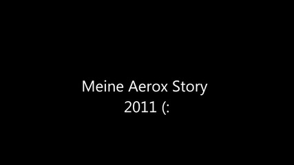 Yamaha Aerox Story 2011 Part 1