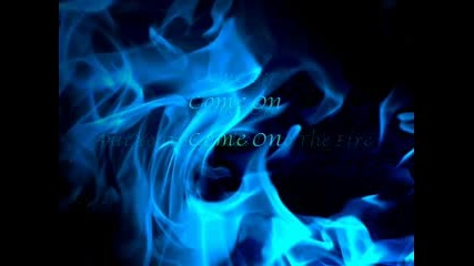 13 Senses - Into The Fire