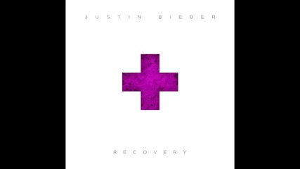 Отново перфектен! Justin Bieber - Recovery #musicmondays