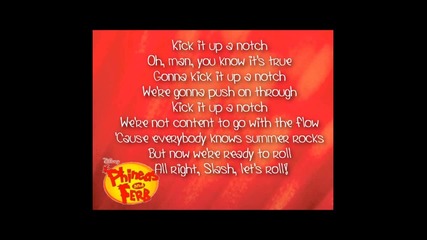 Phineas & Ferb ft. Slash - Kick It up a Notch [ Цялата песен + Превод! ]
