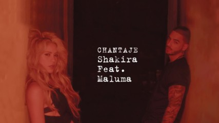 Shakira - Chantaje Audio ft. Maluma