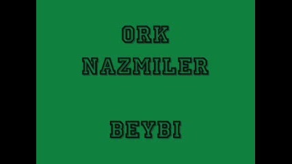 NAZMILER BEYBI YAKO