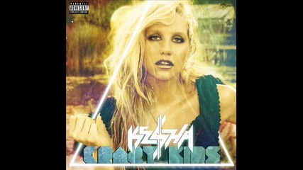 Ke$ha-crazy Kids