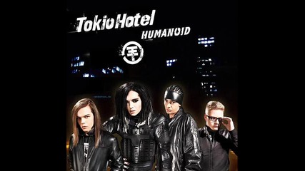 Tokio Hotel - Zoom Into Me Full Version 