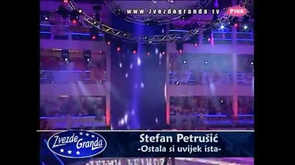 Stefan Petrusic -ostala si uvijek izta