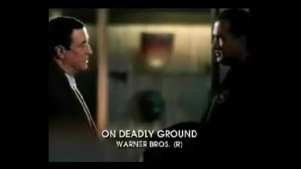 On Deadly Ground - trailer 
