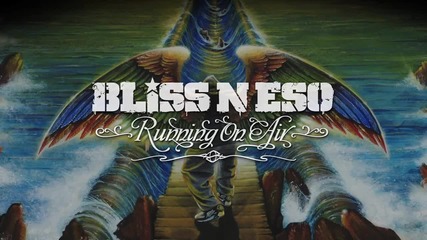 Bliss n Eso Ft Xzibit - People Up On It 