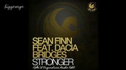 Sean Finn ft. Dacia Bridges - Stronger ( Syke'n'sugarstarr Radio Edit ) [high quality]