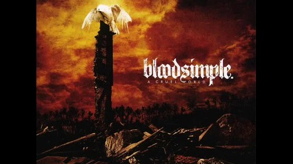Bloodsimple - The Leaving Song 