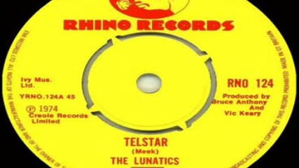 The Lunatics - Telstar 1974