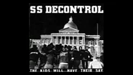 Ss Decontrol - The Kids Will Have Their Say