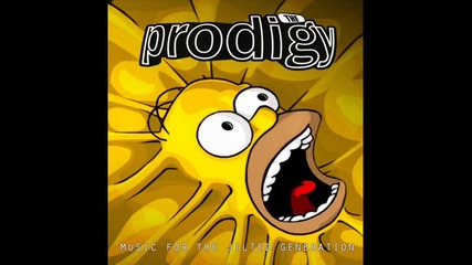 The Prodigy-baby's Got A Temper