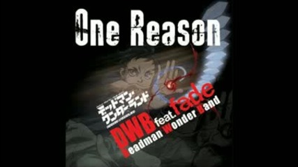 Fade - One Reason (deadman Wonderland opening Full)