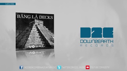 Bang La Decks - Zouka (official Audio)