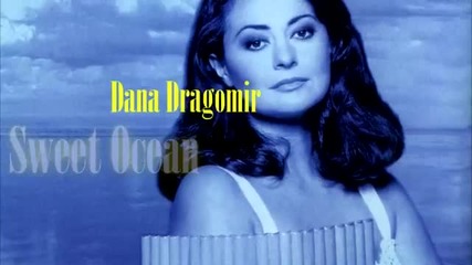 Dana Dragomir - Sweet Ocean