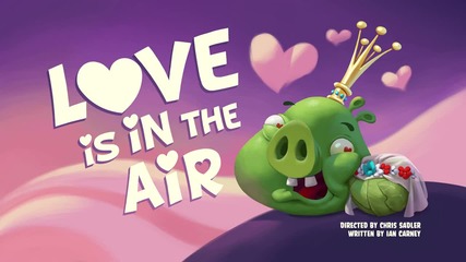 Angry Birds Toons - S01e35 - Love Is In The Air