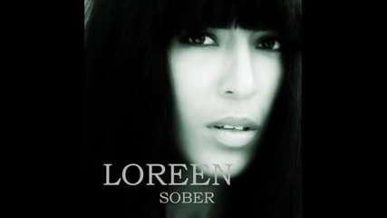 Loreen Sober (new single September 2011) with lyrics