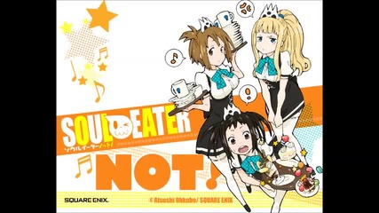 Soul Eater Not ! Opening Full