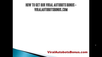 Best Viral Autobots Bonus