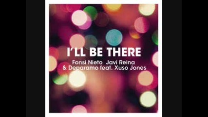Hew 2012 Fonsi Nieto & Javi Reina feat. Xuso Jones - I'll Be There