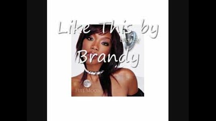 Brandy Like This