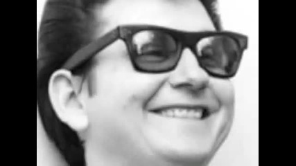 Roy Orbison - Only You