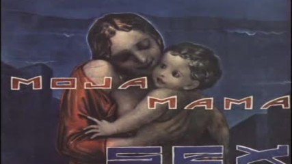 Videosex - Moja Mama 1983