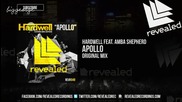 Hardwell ft. Amba Shepherd - Apollo [high quality]