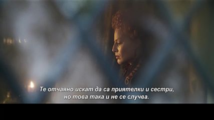Кралицата на Шотландия - видео зад кадър "Приятели и врагове"