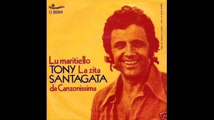 Tony Santagata - Lu maritiello (1974) 