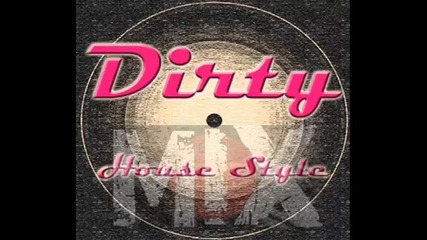 Dirty House Music 2011 ( Dirty Dutch Radio ) ( Dj Mixmax)