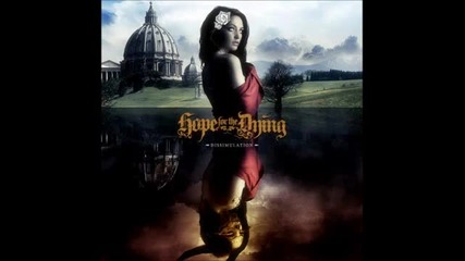 Hope For The Dying - Vile Reflections
