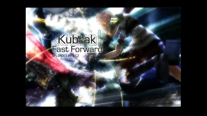 Kubrak - Fast Forward
