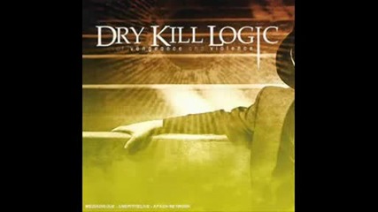 Dry Kill Logic - Kingdom Of The Blind Bgsub