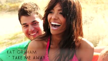 Kat Graham - Take Me Away [ Неофициално видео]