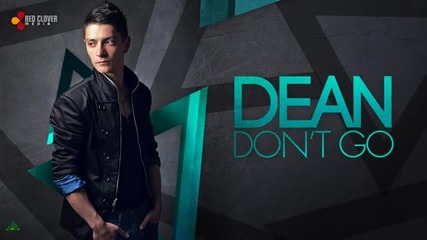(2012) Dean - Don't Go