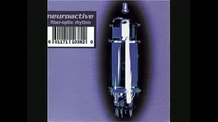Neuroactive - Put Your Trust In Me 
