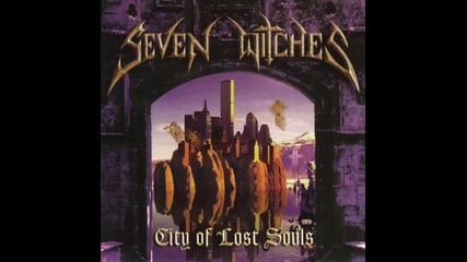 Seven witches-hell is for children (pat Benatar cover)