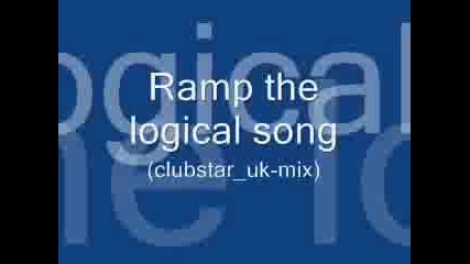 Scooter - Ramp! The Logical Song Remix