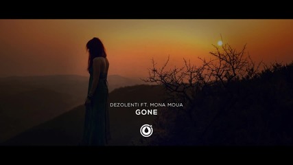 Dezolent Ft. Mona Moua - Gone (melodic Dubstep)