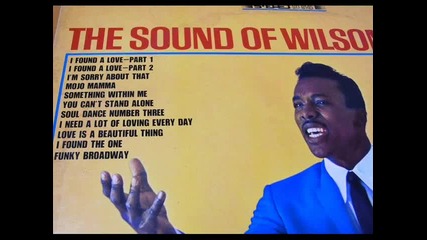 Wilson Pickett - I M Sorry About That - 1967
