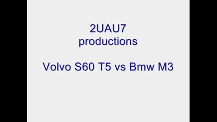 Volvo S60 T5 vs Bmw M3