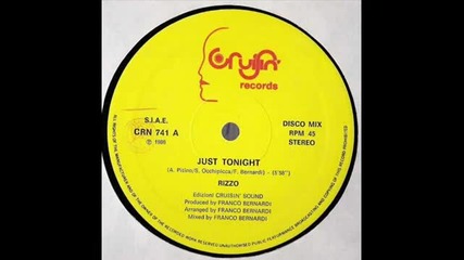 Rizzo - Just Tonight ( Club Mix ) 1986