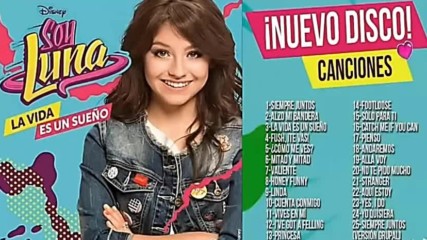 Soy Luna Andaremos/цялата песен