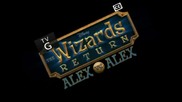 Целия филм! Завръщането на магьосниците: Алекс срещу Алекс 2013