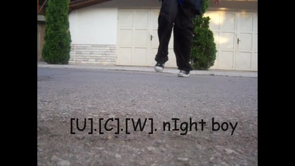 [ucw] night boy Fun ! ^^ o O