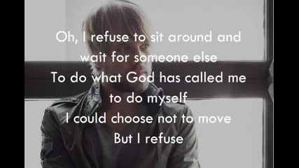 Josh Wilson - I Refuse 