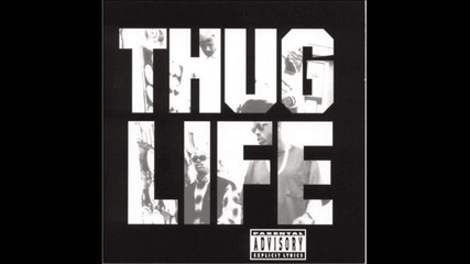 Thug Life - 2pac - 03 - Shit Don't Stop