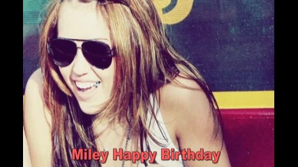 Miley Happy Birthday