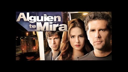 Alguien te Mira Soundtrack 4